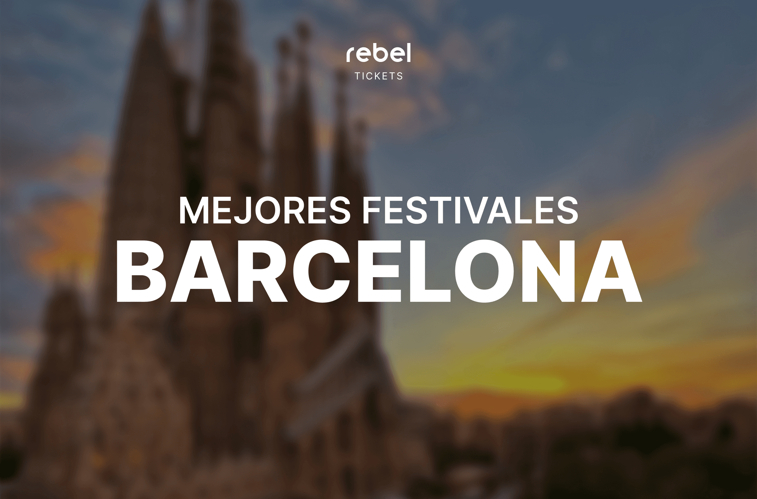 Los 5 Mejores Festivales de Barcelona en 2024 